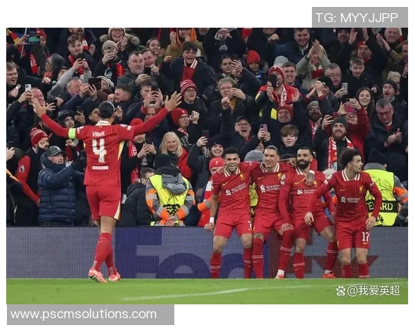 欧冠激战：利物浦绝杀拜仁全场沸腾十大精彩进球回顾